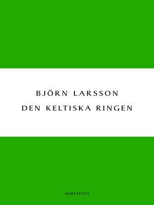 cover image of Den Keltiska Ringen